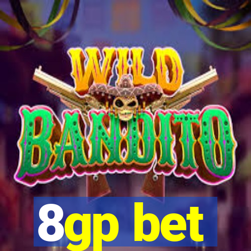 8gp bet